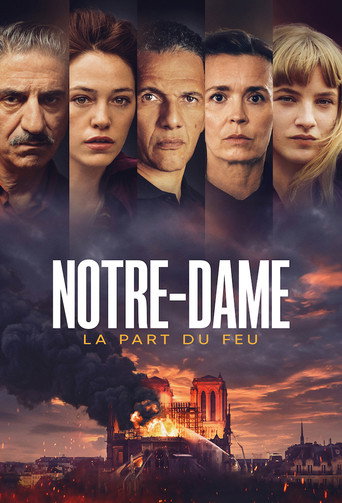 Regarder Notre-Dame, la part du feu en streaming complet