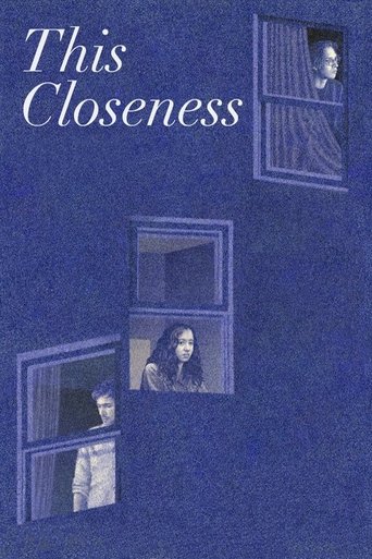 Regarder This Closeness en streaming complet