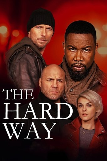 Regarder The Hard Way en streaming complet
