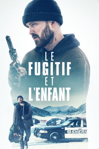 Regarder Le fugitif et l'enfant en streaming complet