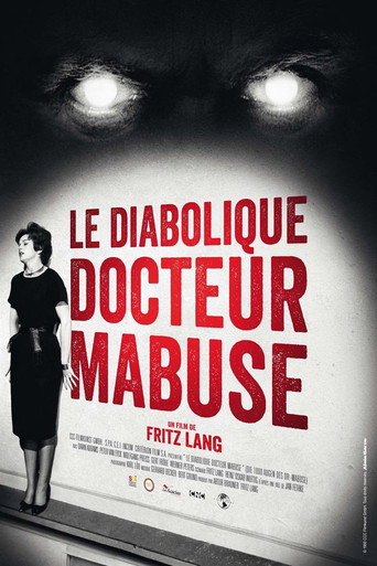 Regarder Le Diabolique Docteur Mabuse en streaming complet